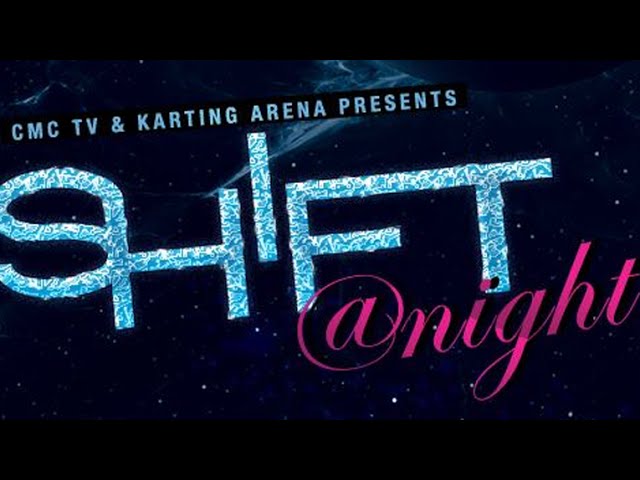 SHIFT @ Night