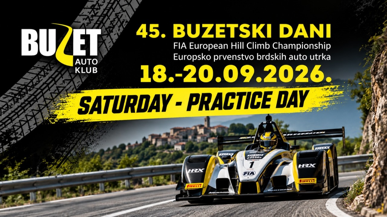 45. BUZETSKI DANI — Saturday Practice Day